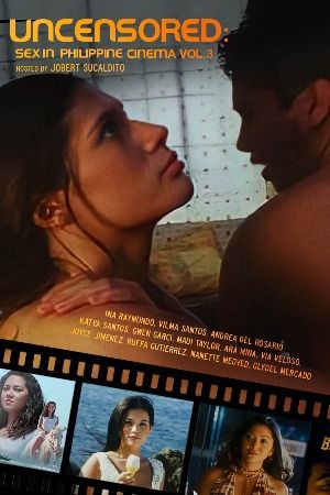 [18＋] Sex In Philippine Cinema 3 (2005) Tagalog Movie download full movie
